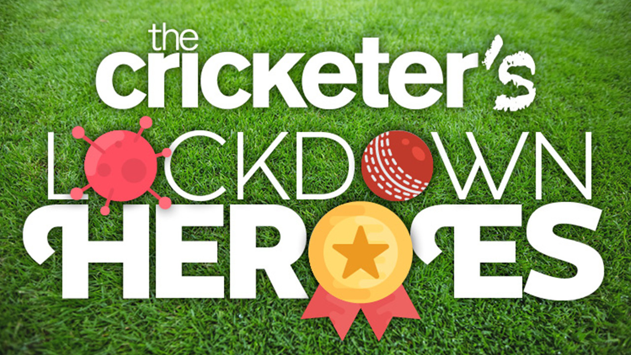 The Cricketer launches Lockdown Heroes awards
